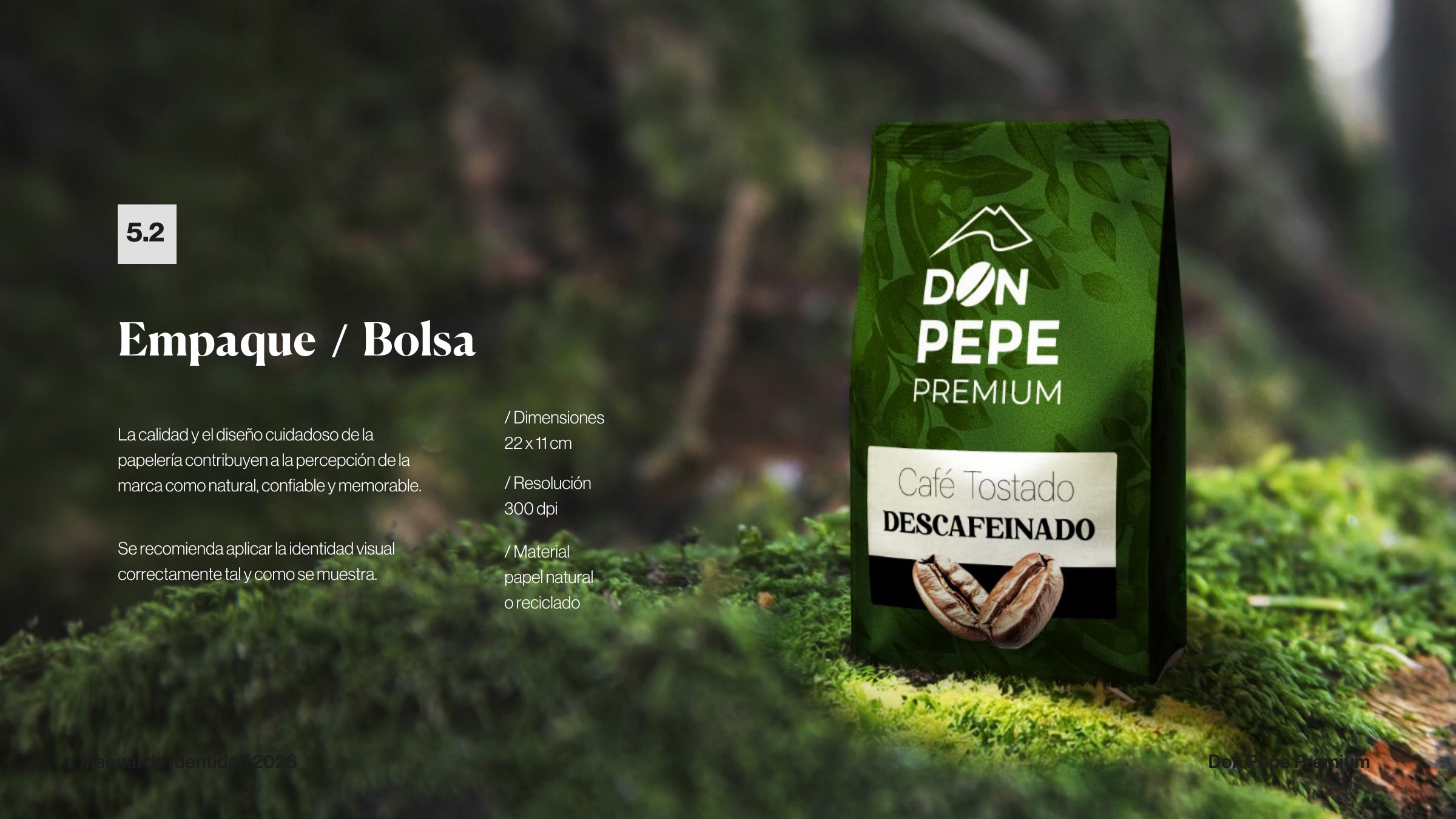 Empaque de Don Pepe Premium en un cafetal
